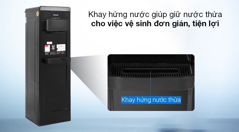 Cây nước nóng lạnh Toshiba RWF-W1917TV - Khay Cây nước nóng lạnh Toshiba RWF-W1917TV - Khay