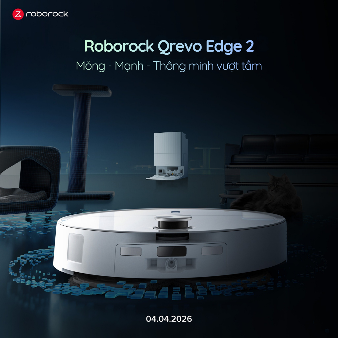 Roborock Qrevo Edge 2 - Bước tiến mới trong robot hút bụi lau nhà cao cấp