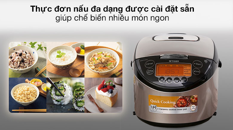 Thực đơn nấu đa dạng - Nồi cơm điện Cao tần Tiger 1.8 lít JKT-D18V Thực đơn nấu đa dạng - Nồi cơm điện Cao tần Tiger 1.8 lít JKT-D18V