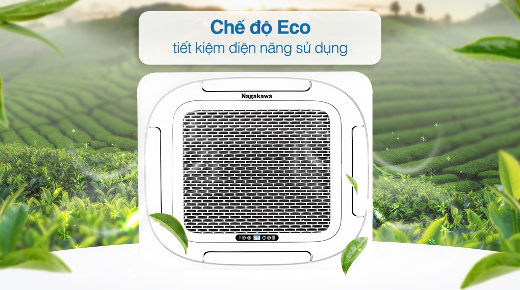 Máy lạnh âm trần Nagakawa 5 HP NT-C50R1T20 - Chế độ Eco Máy lạnh âm trần Nagakawa 5 HP NT-C50R1T20 - Chế độ Eco
