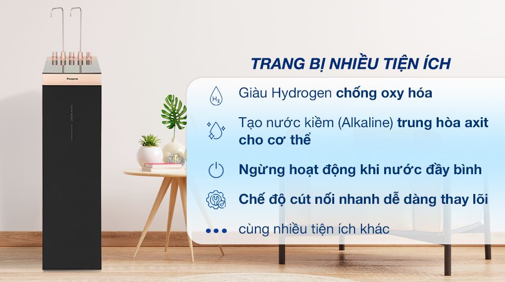 Tiện ích - Máy lọc nước RO nóng nguội lạnh Hydrogen ion kiềm Kangaroo Sumire KGHC12A3 12 lõi