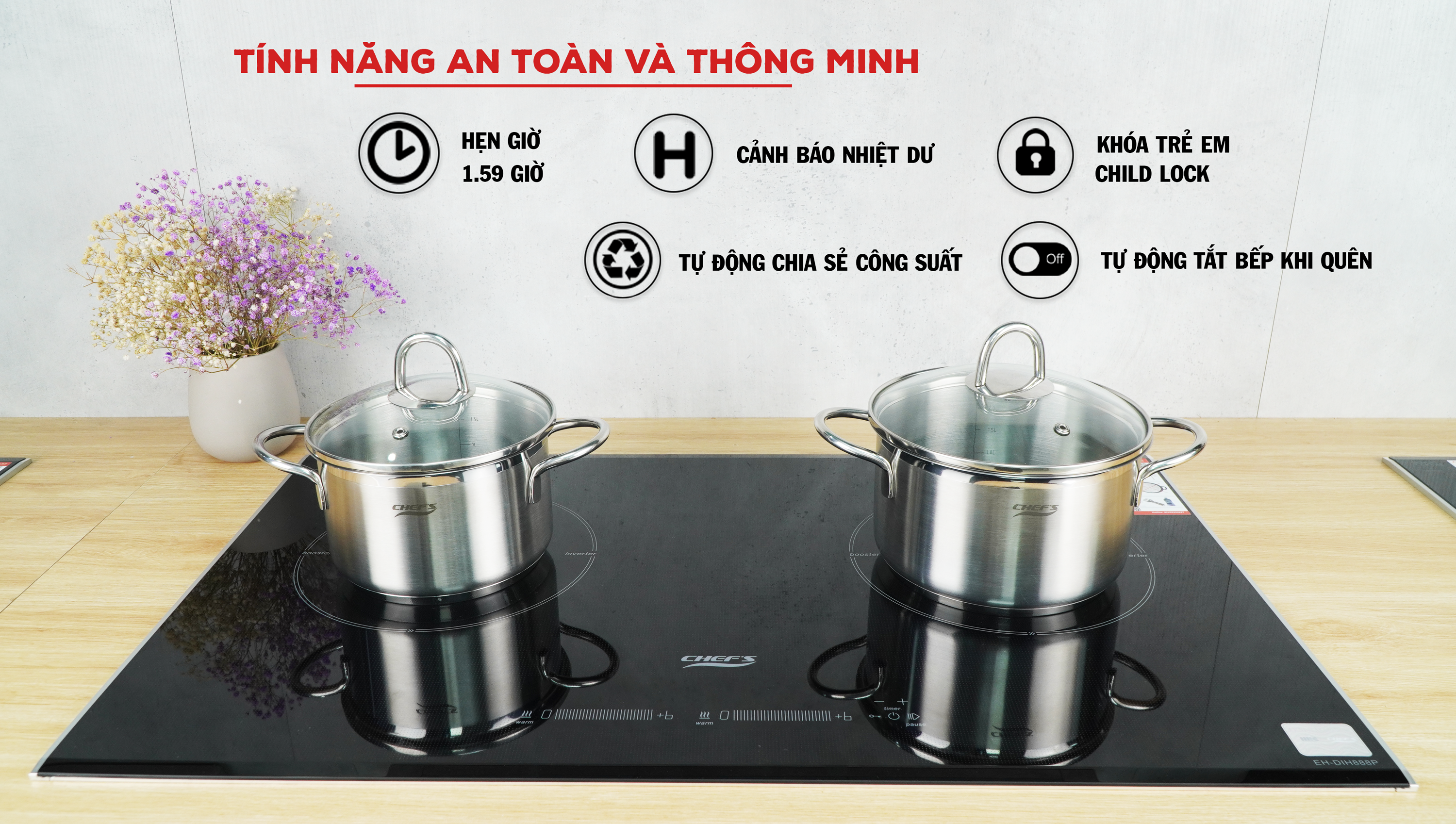 tinh nang an toan tren bep chef's eh-dih888P