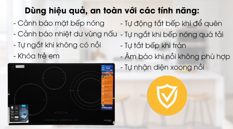 Bếp từ 3 vùng nấu Kocher DI-855GE - Bảo vệ cho người dùng và thiết bị hiệu quả cùng các tính năng an toàn
