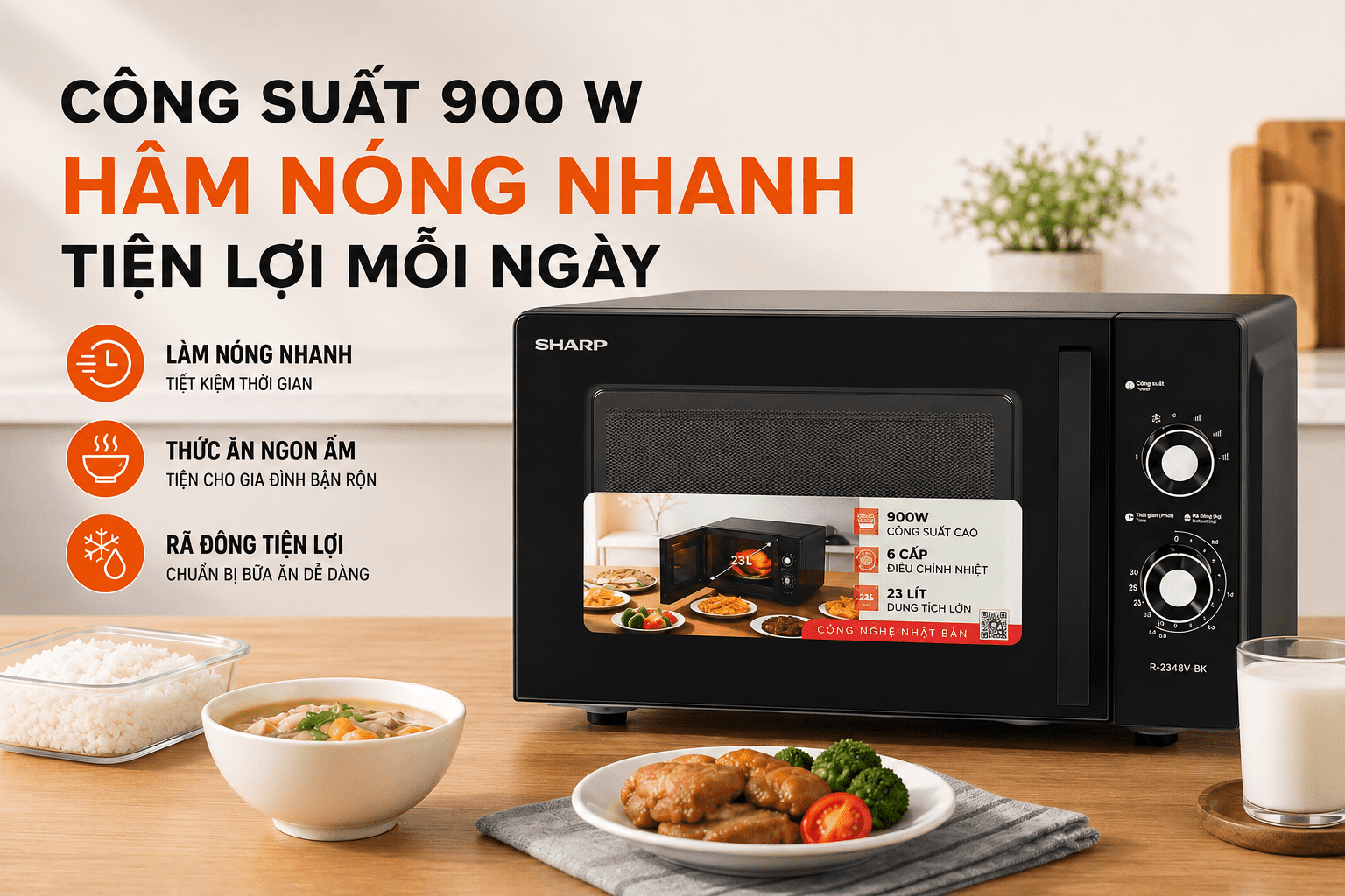 Lò vi sóng Sharp R-2348V-BK 23 lít - Công suất vi sóng 900 W giúp làm nóng nhanh 